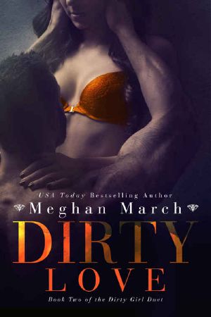 [Dirty Girl Duet 02] • Dirty Love